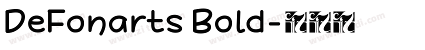 DeFonarts Bold字体转换
